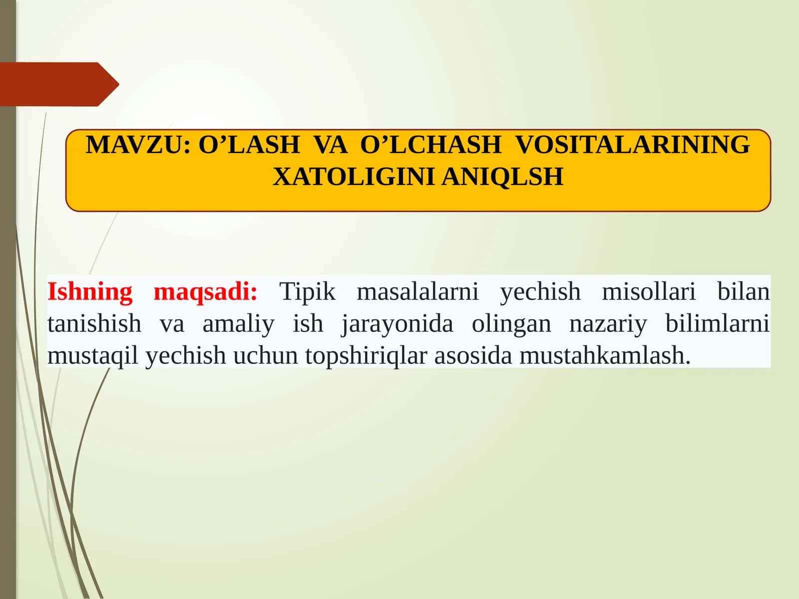 O’LASH VA O’LCHASH VOSITALARINING XATOLIGINI ANIQLSH 1
