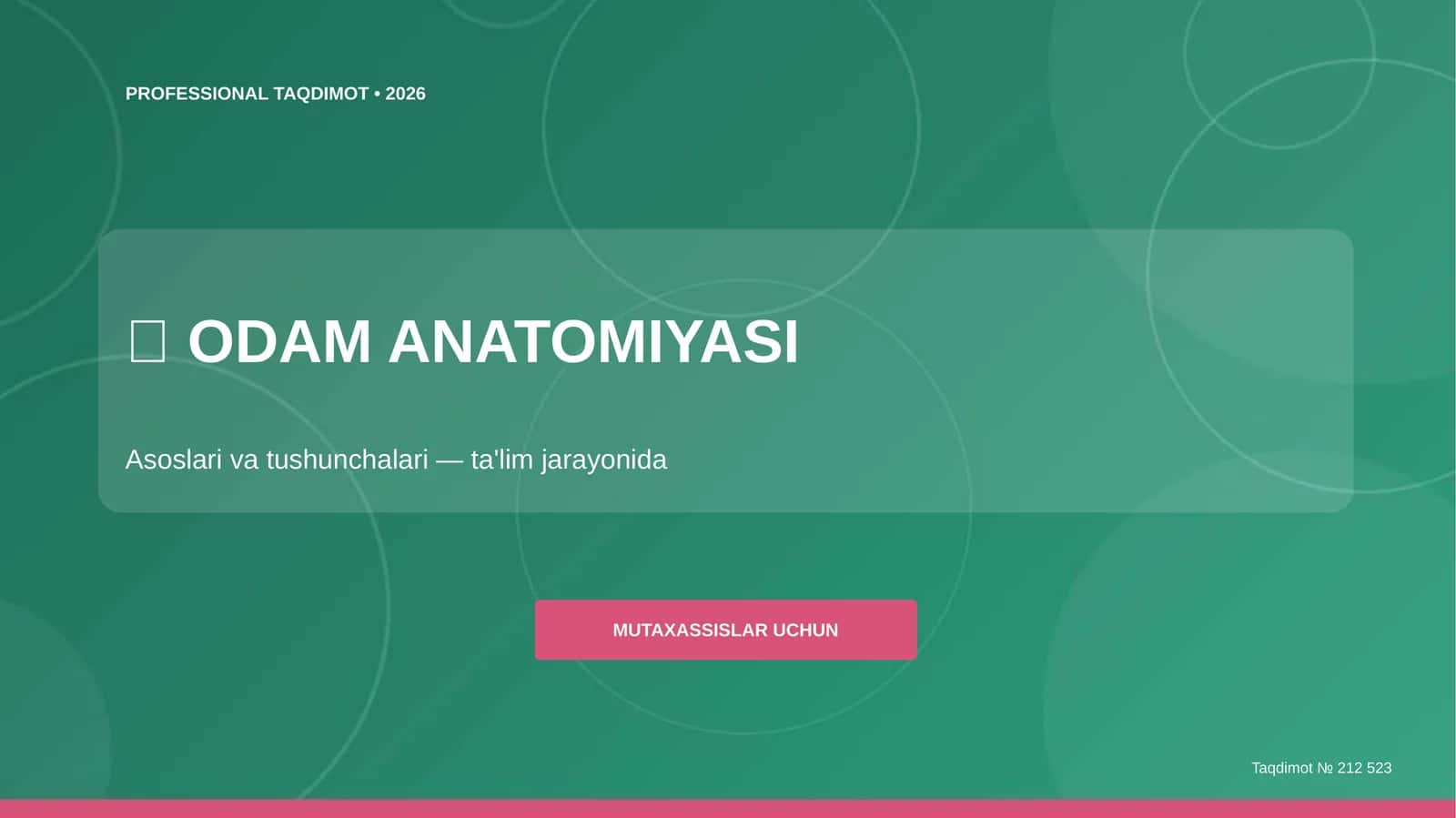 Odam Anatomiyasi: Asoslari va Tushunchalari 1