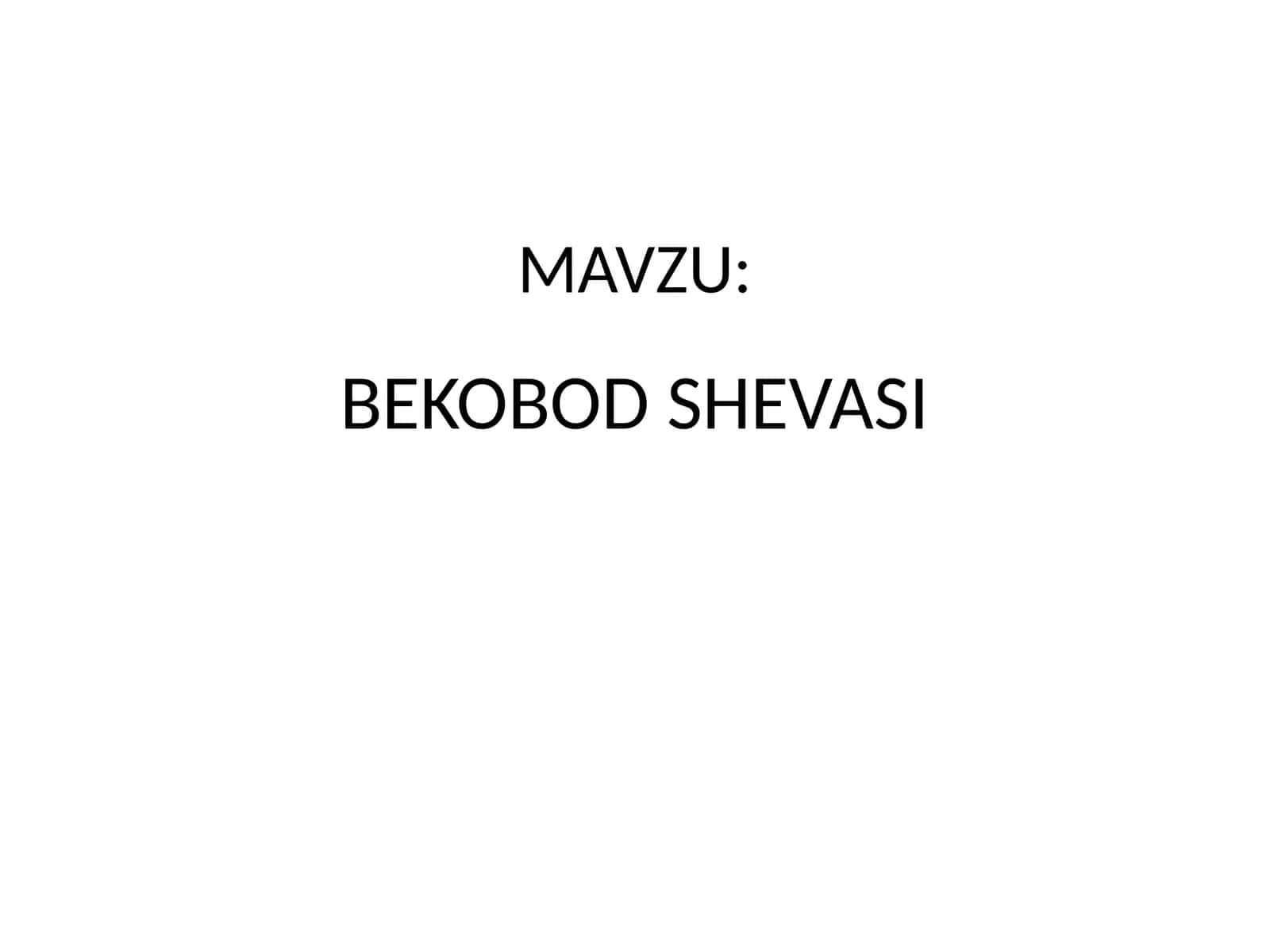 BEKOBOD SHEVASI 1