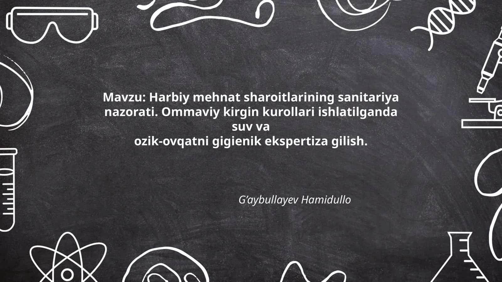 Harbiy mehnat sharoitlarining sanitariya nazorati. Ommaviy kirgin kurollari ishlatilganda suv va ozik-ovqatni gigienik ekspertiza gilish 1