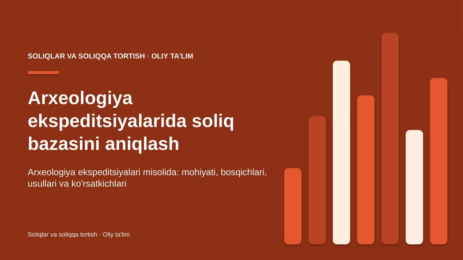 Arxeologiya ekspeditsiyalarida soliq bazasini aniqlash 1