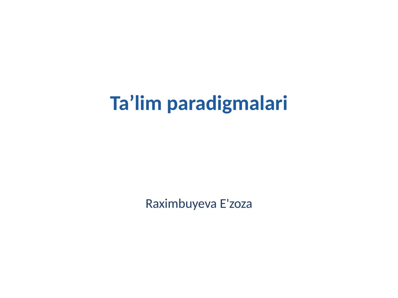 Taʼlim paradigmalari 1