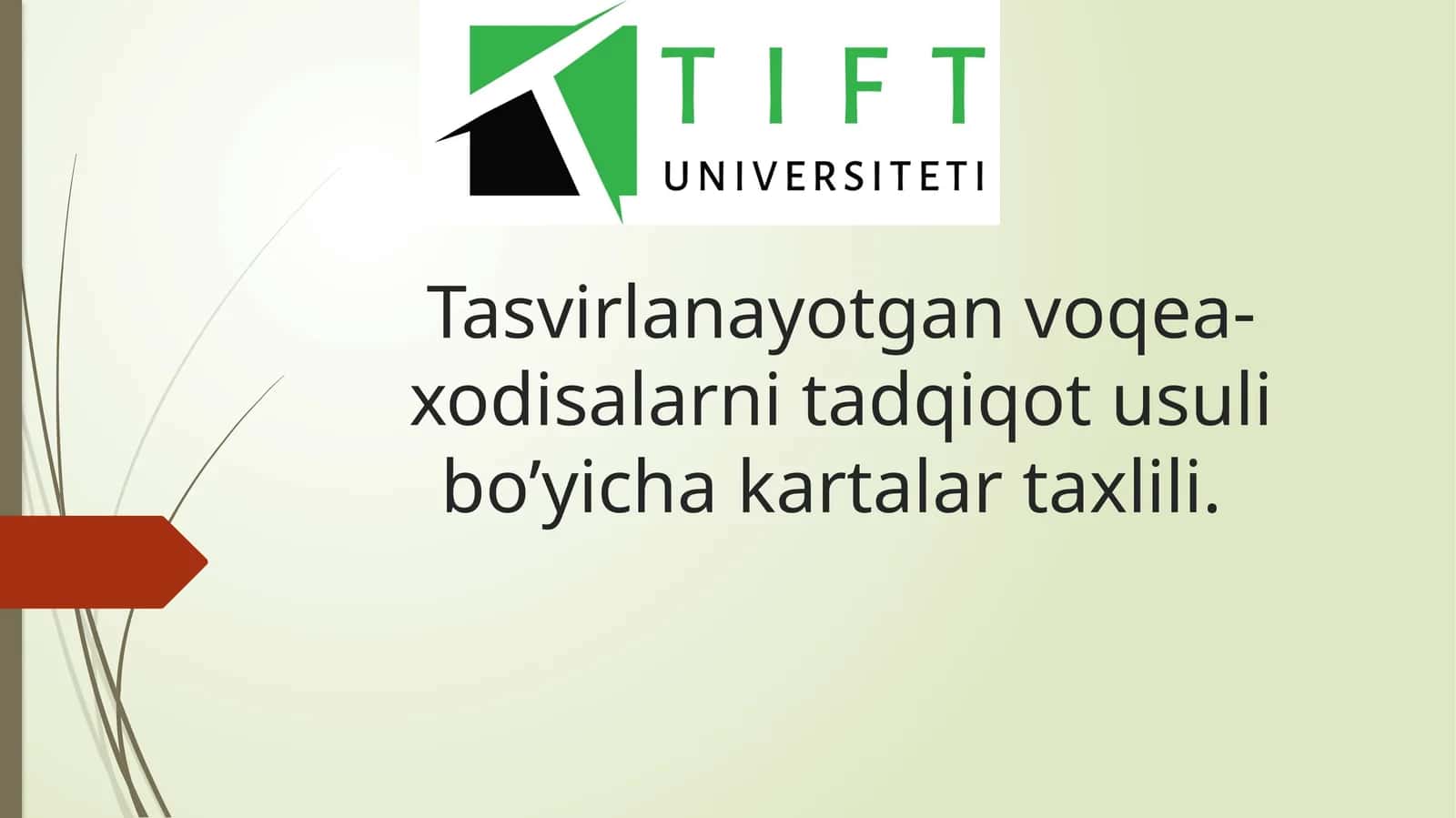 Tasvirlanayotgan voqea-xodisalarni tadqiqot usuli bo’yicha kartalar taxlili 1