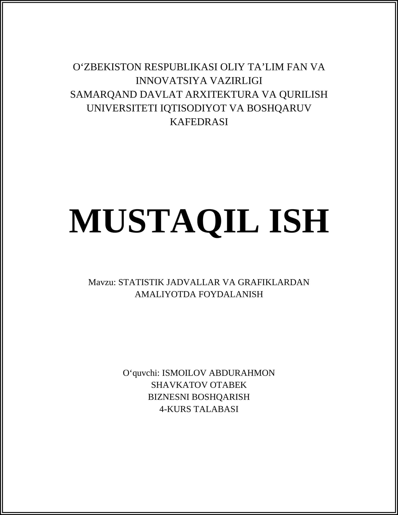 STATISTIK JADVALLAR VA GRAFIKLARDAN AMALIYOTDA FOYDALANISH 1
