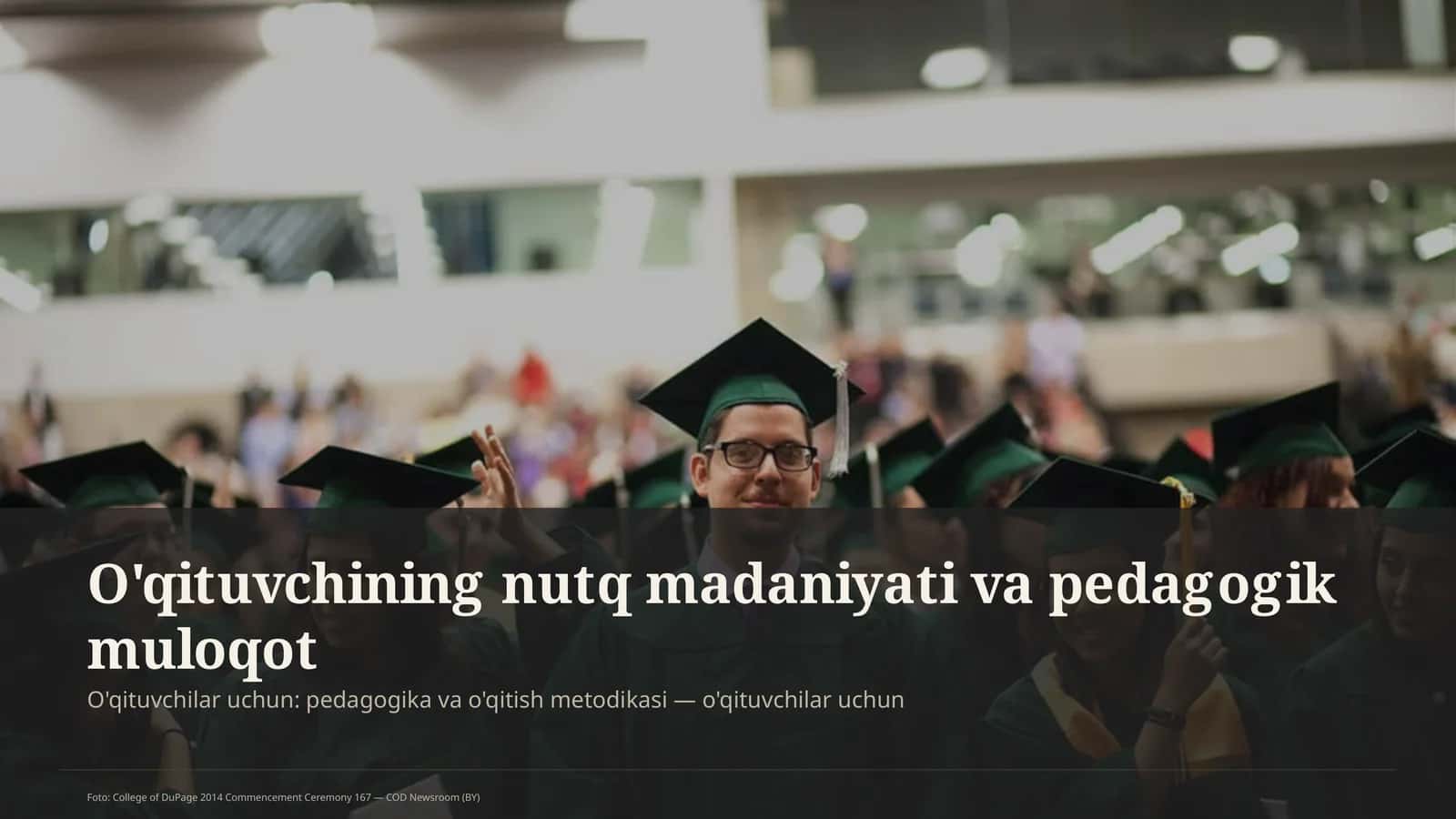 O'qituvchining nutq madaniyati va pedagogik muloqot 1
