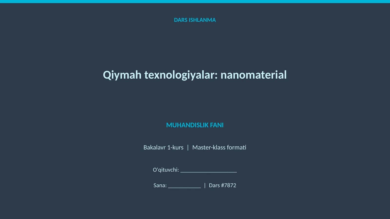 Qiymah texnologiyalar: nanomaterial 1