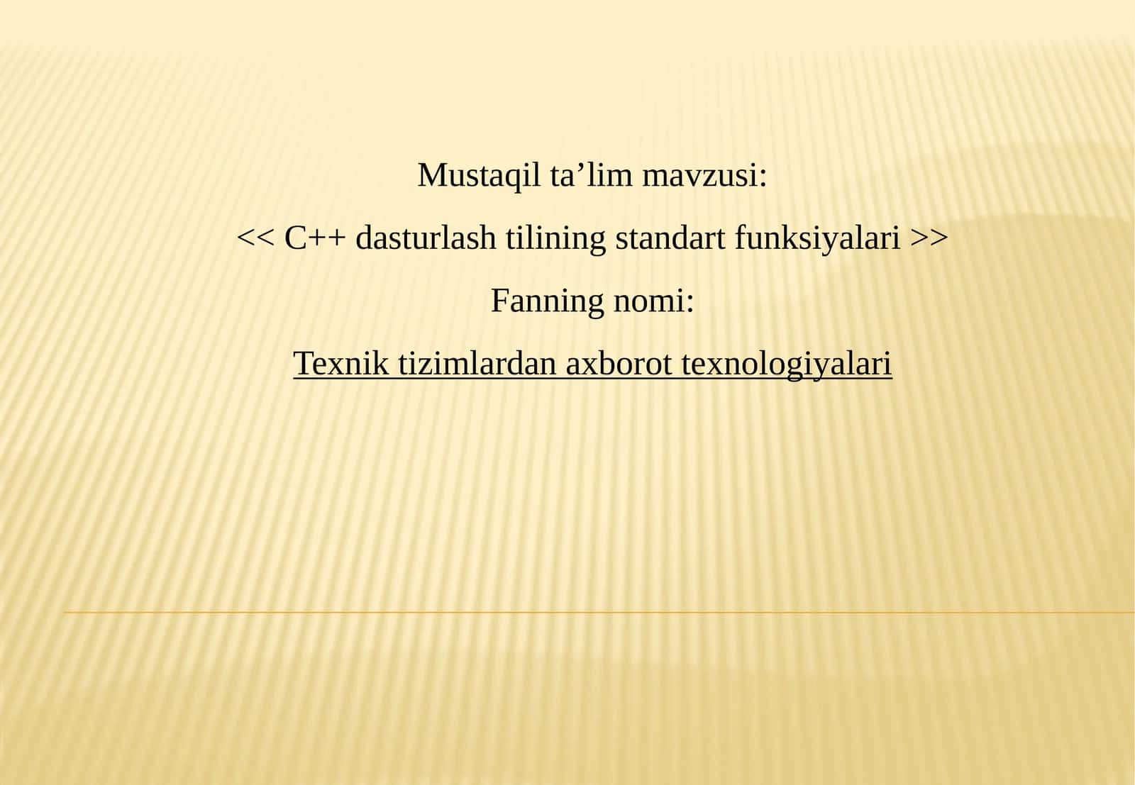 <<C++ dasturlashtilining standart funksiyalari>> 1