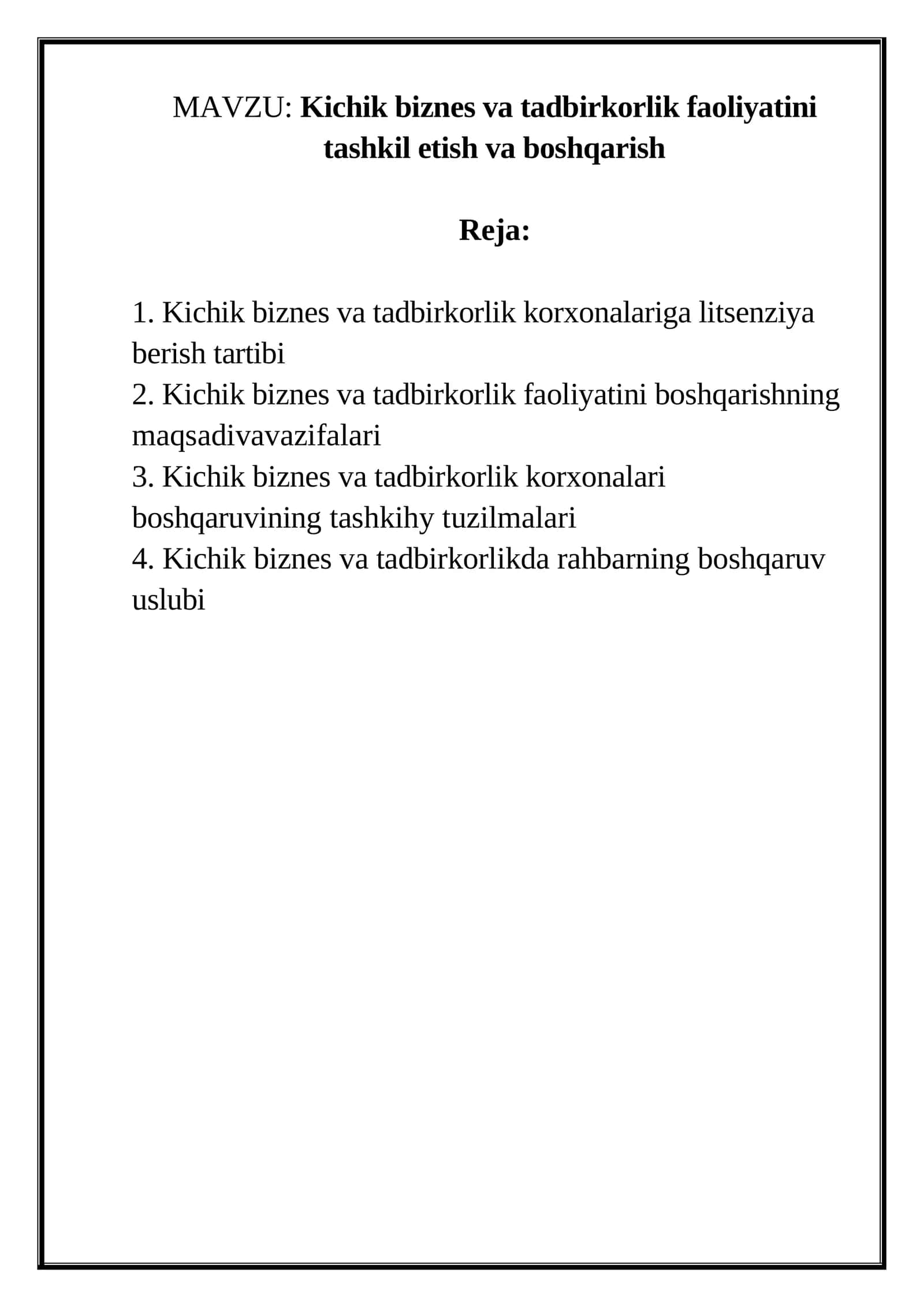 Kichik biznes va tadbirkorlik faoliyatini tashkil etish va boshqarish 1