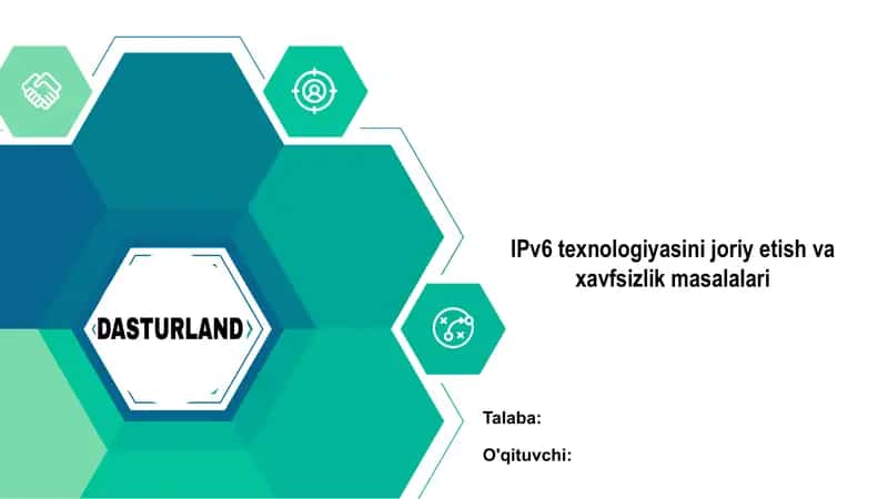 IPv6 texnologiyasini joriy etish va xavfsizlik masalalari 1
