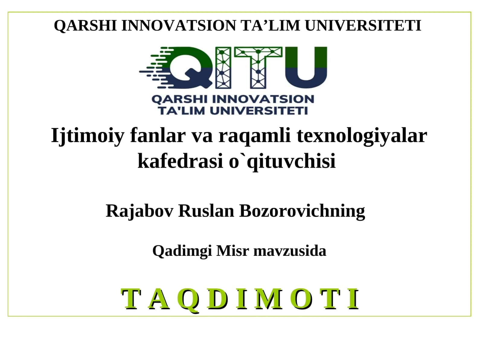 Qadimgi Misr mavzusida T A Q D I M O T I 1