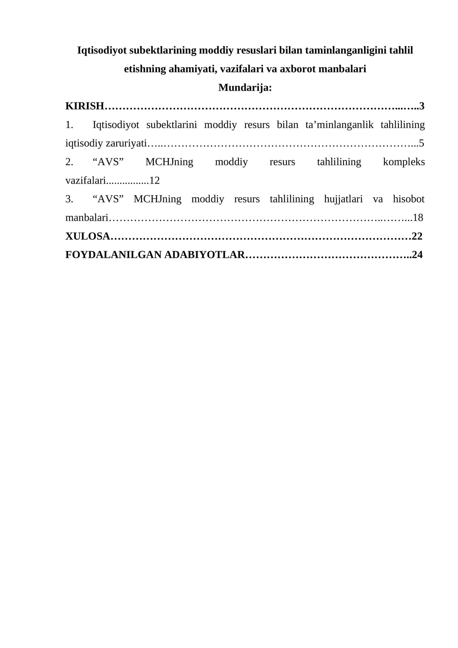 Iqtisodiyot subektlarining moddiy resuslari bilan taminlanganligini tahlil etishning ahamiyati, vazifalari va axborot manbalari 1