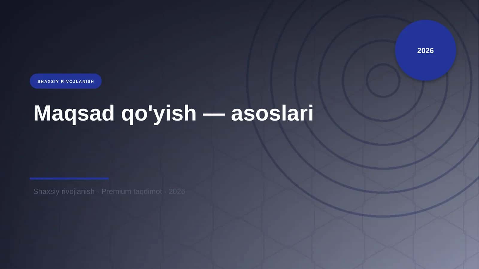 Maqsad qo'yish — asoslari 1