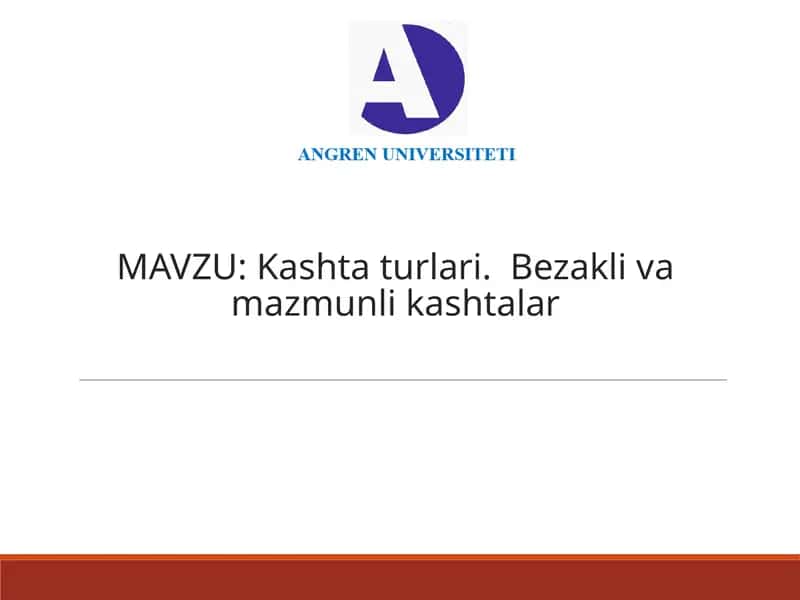 Bezakli va mazmunli kashtalar 1