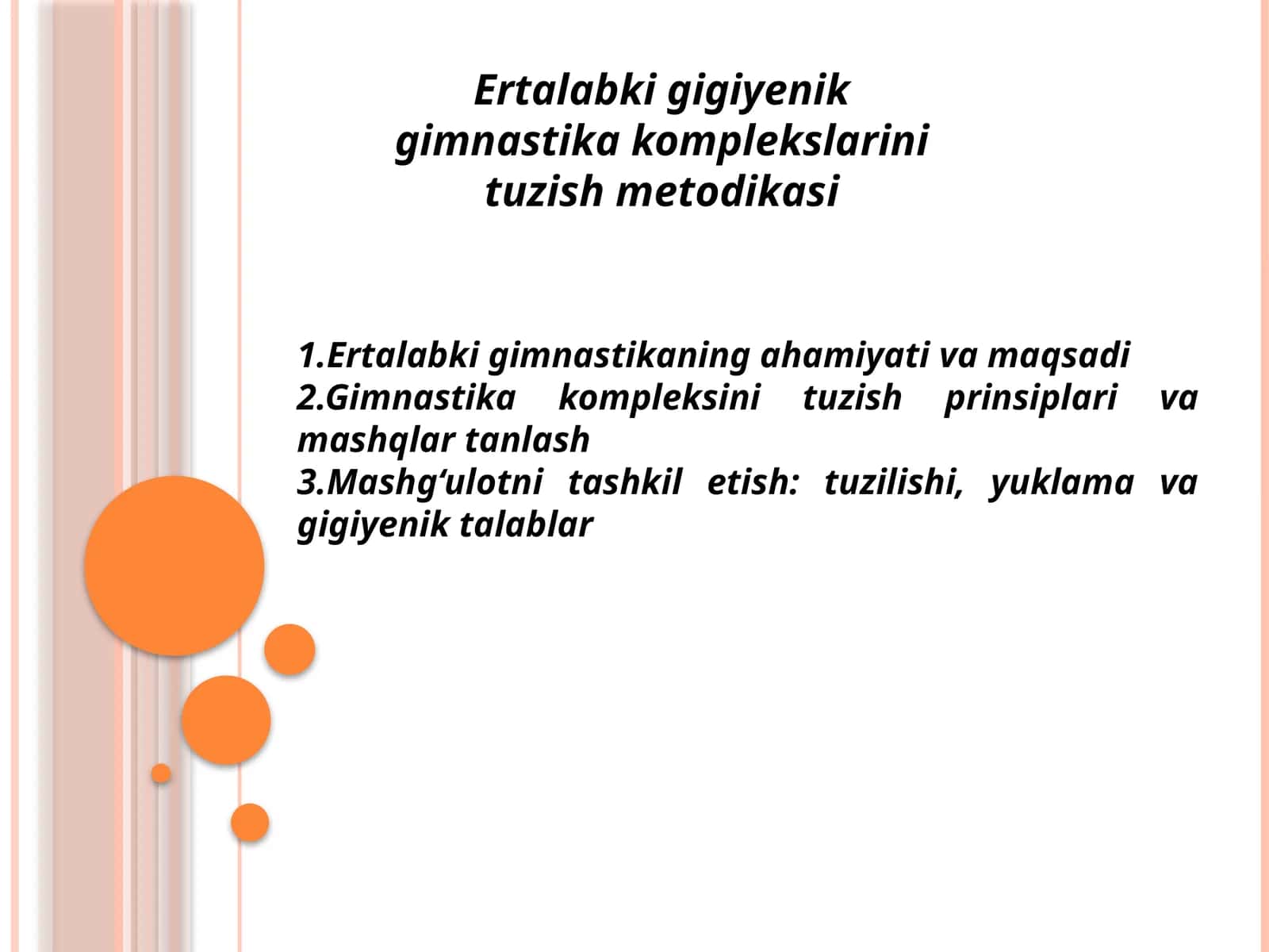 Ertalabki gigiyenik gimnastika komplekslarini tuzish metodikasi 1