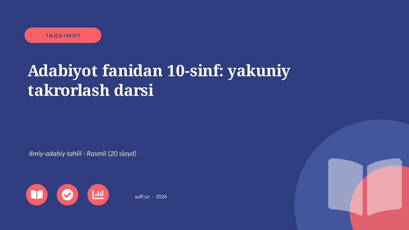 Adabiyot fanidan 10-sinf: yakuniy takrorlash darsi 1