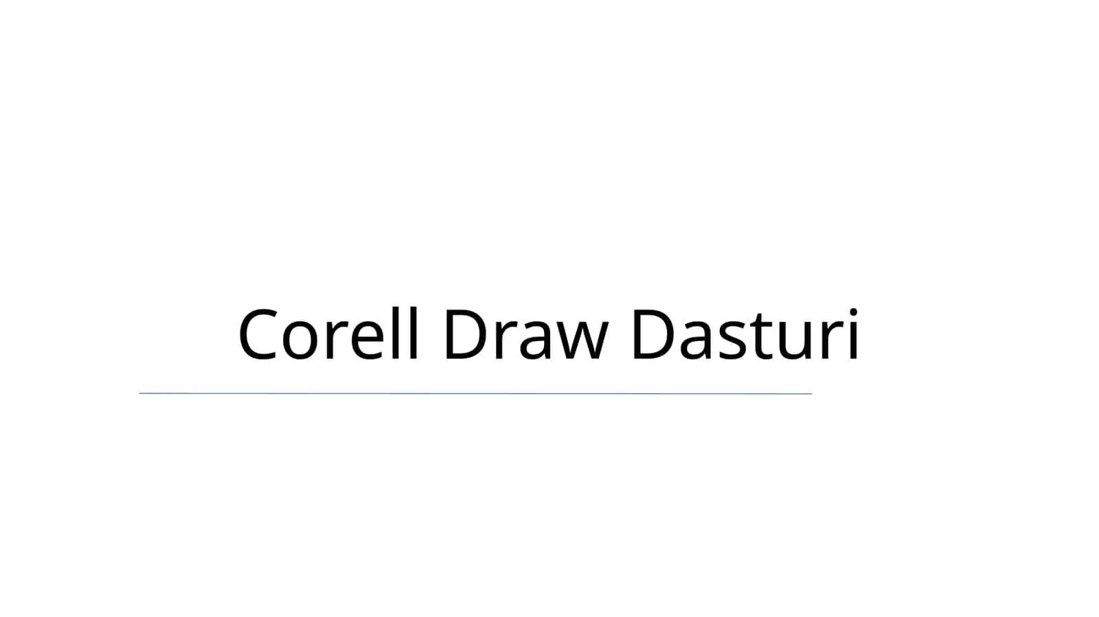 Corell Draw Dasturi 1