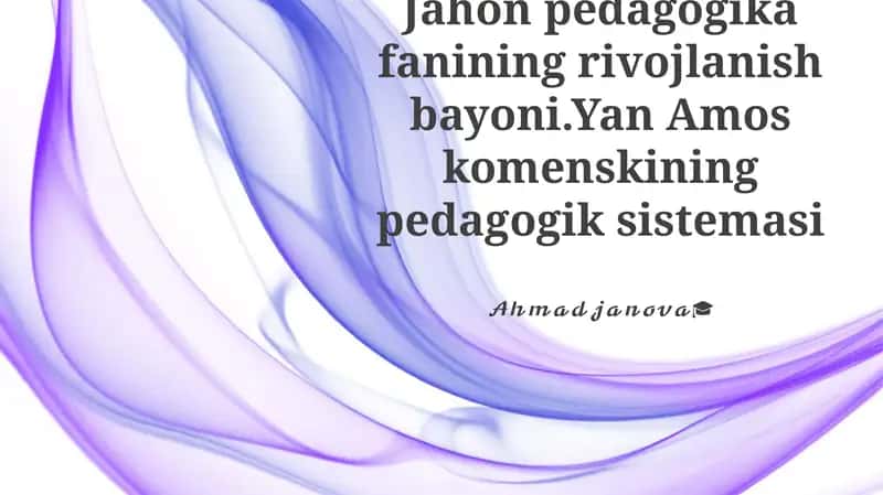 Pansofizm va Umumiy Ta'lim 1