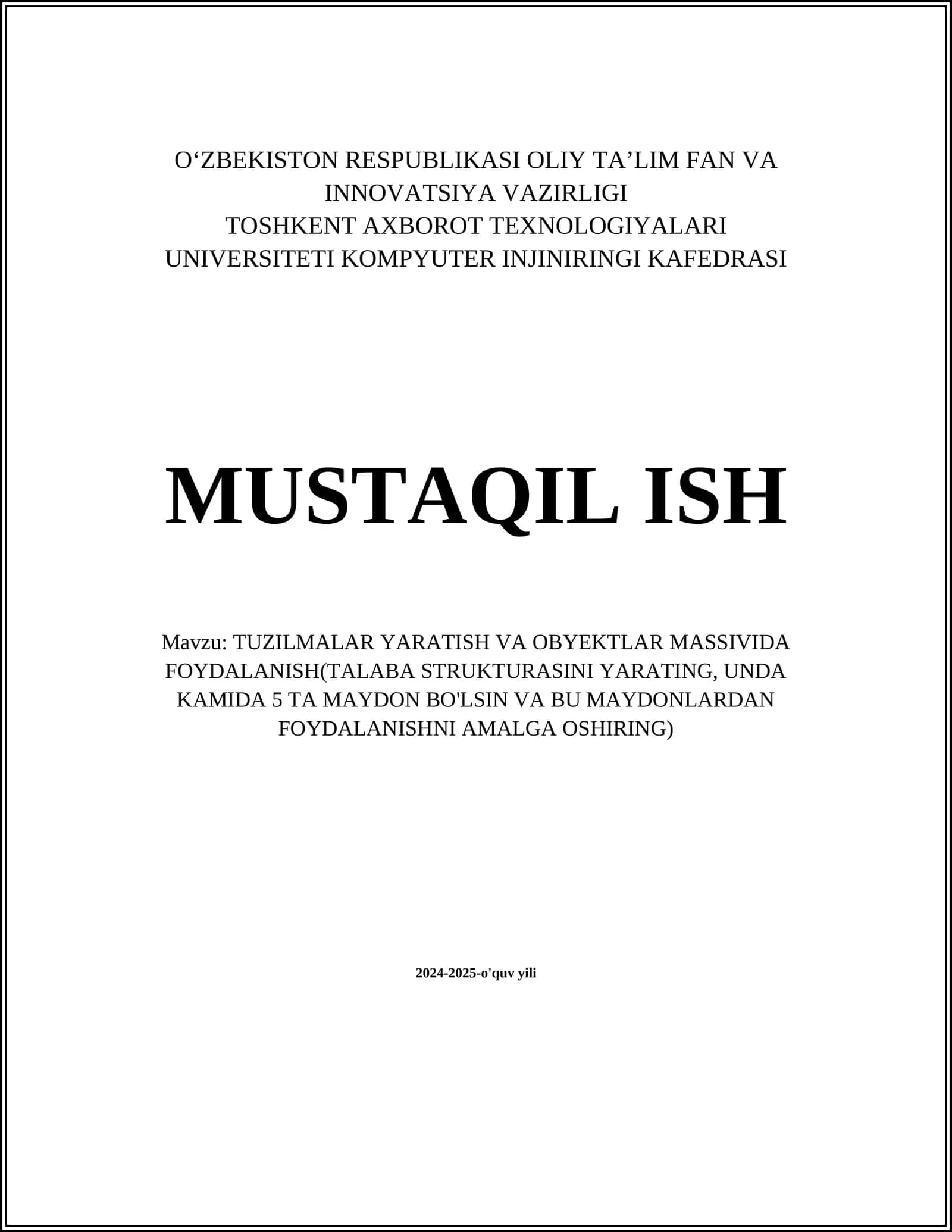 TUZILMALAR YARATISH VA OBYEKTLAR MASSIVIDA FOYDALANISH 1