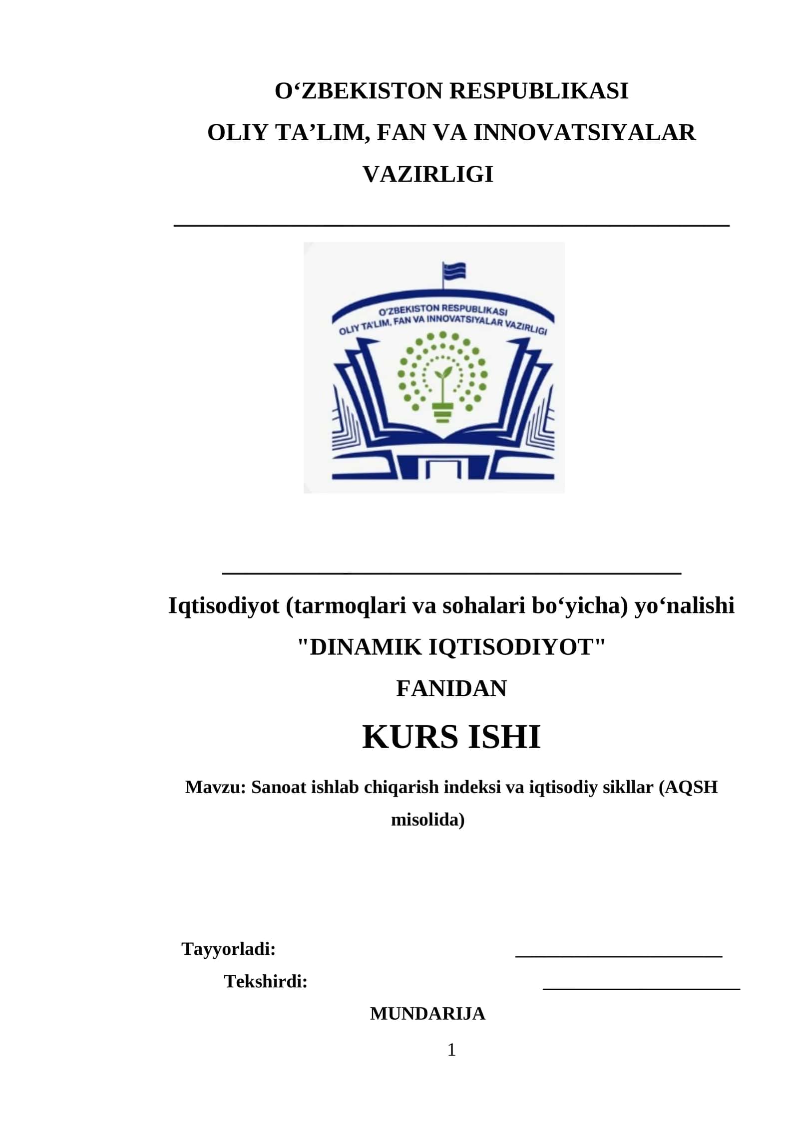 Sanoat ishlab chiqarish indeksi va iqtisodiy sikllar (AQSH misolida) mavzusida tayyor kurs ishi 1