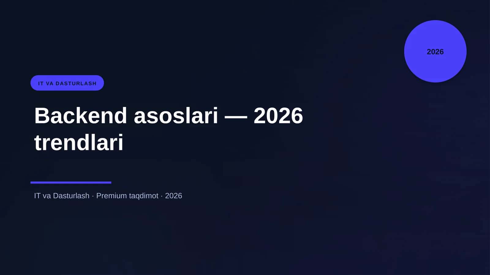 Backend asoslari — 2026 trendlari 1