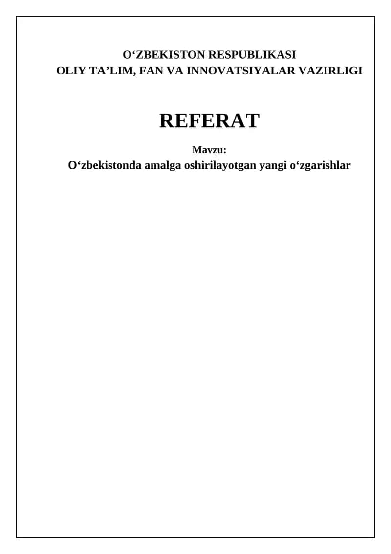 O‘zbekistonda amalga oshirilayotgan yangi o‘zgarishlar 1