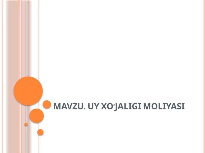 Uy xo’jaligi moliyasi 1