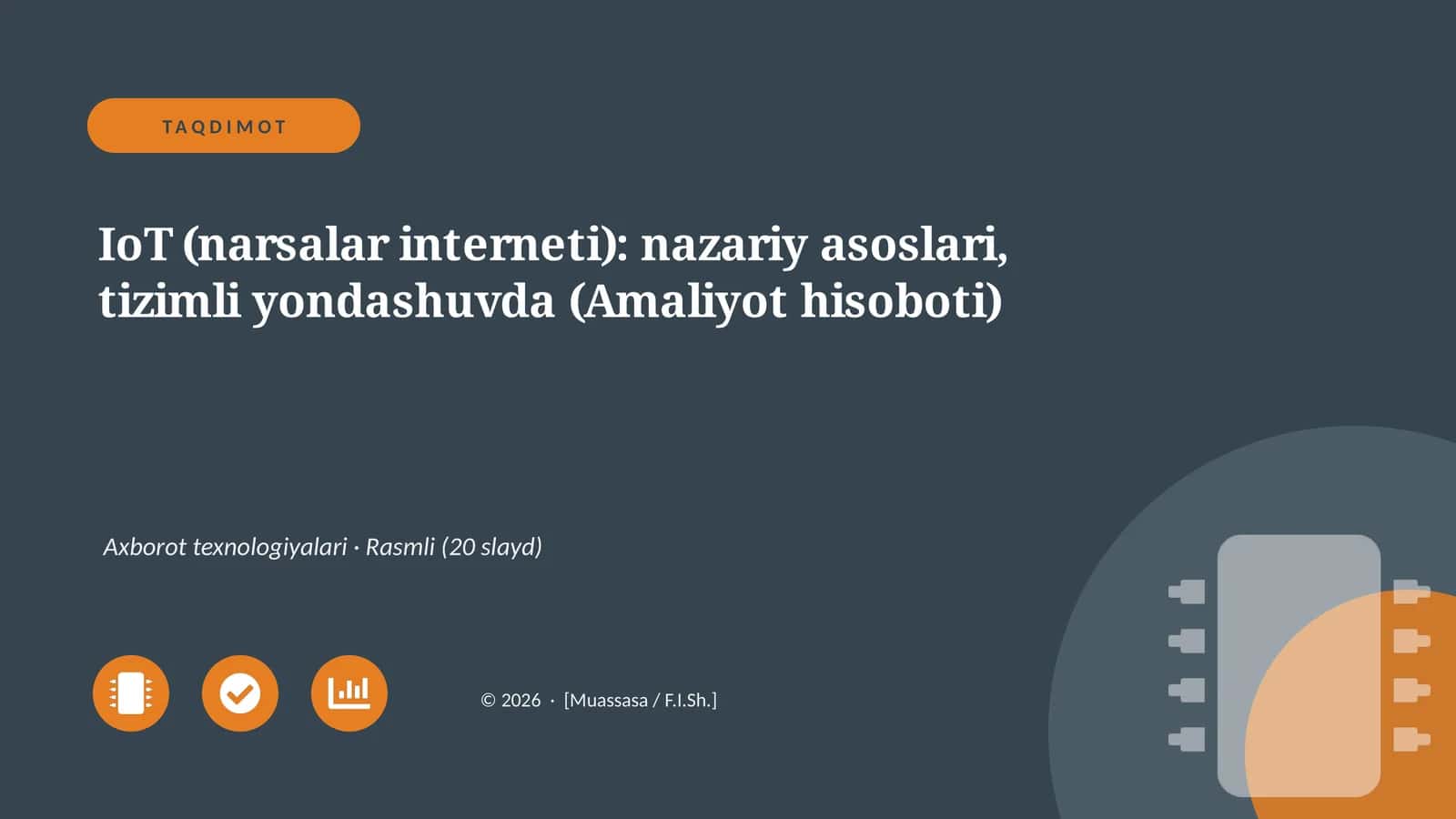 IoT (narsalar interneti): nazariy asoslari, tizimli yondashuvda (Amaliyot hisoboti) 1