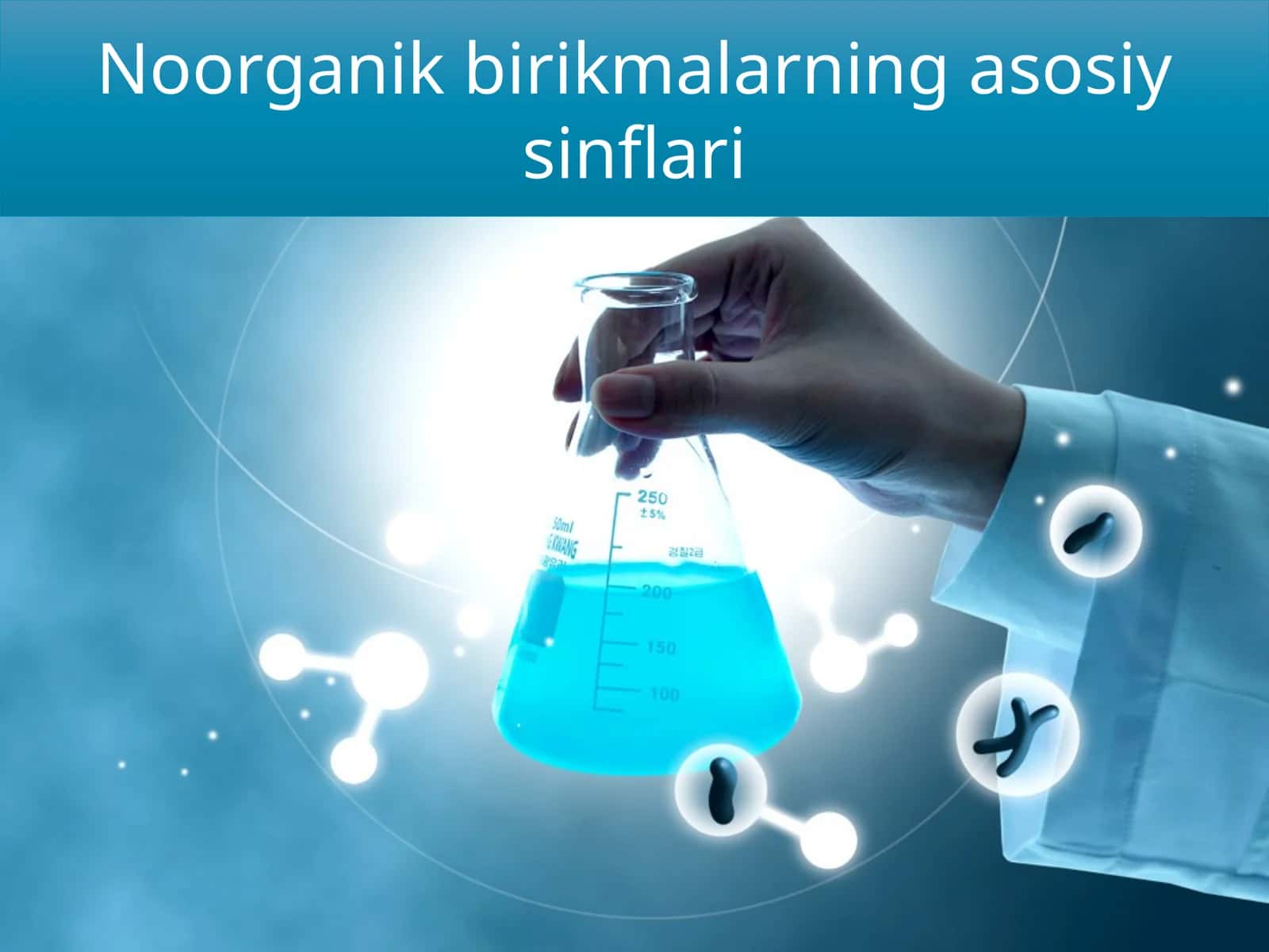 Noorganik birikmalarning asosiy sinflari 1