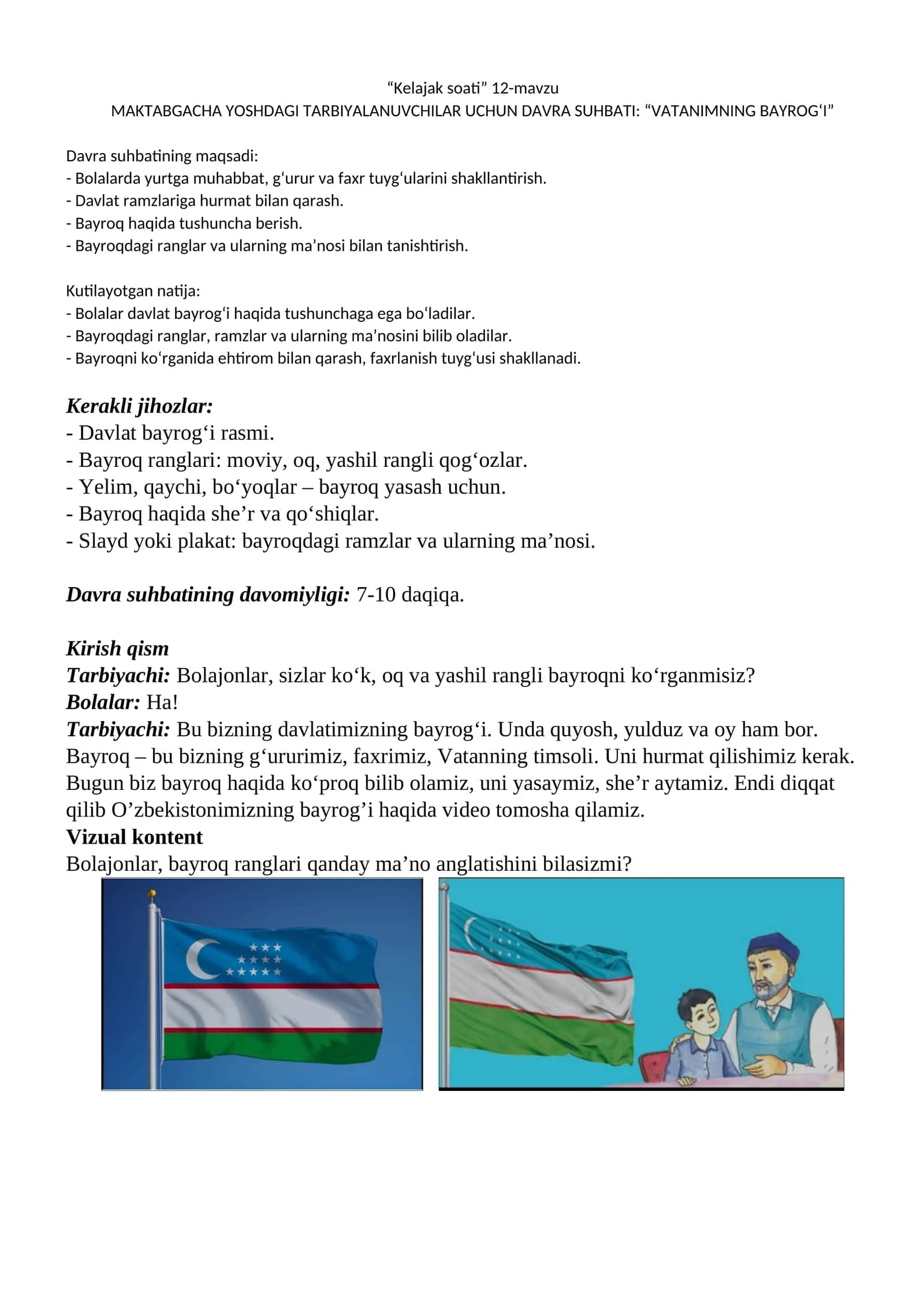 MAKTABGACHA YOSHDAGI TARBIYALANUVCHILAR UCHUN DAVRA SUHBATI: “VATANIMNING BAYROG‘I” 1