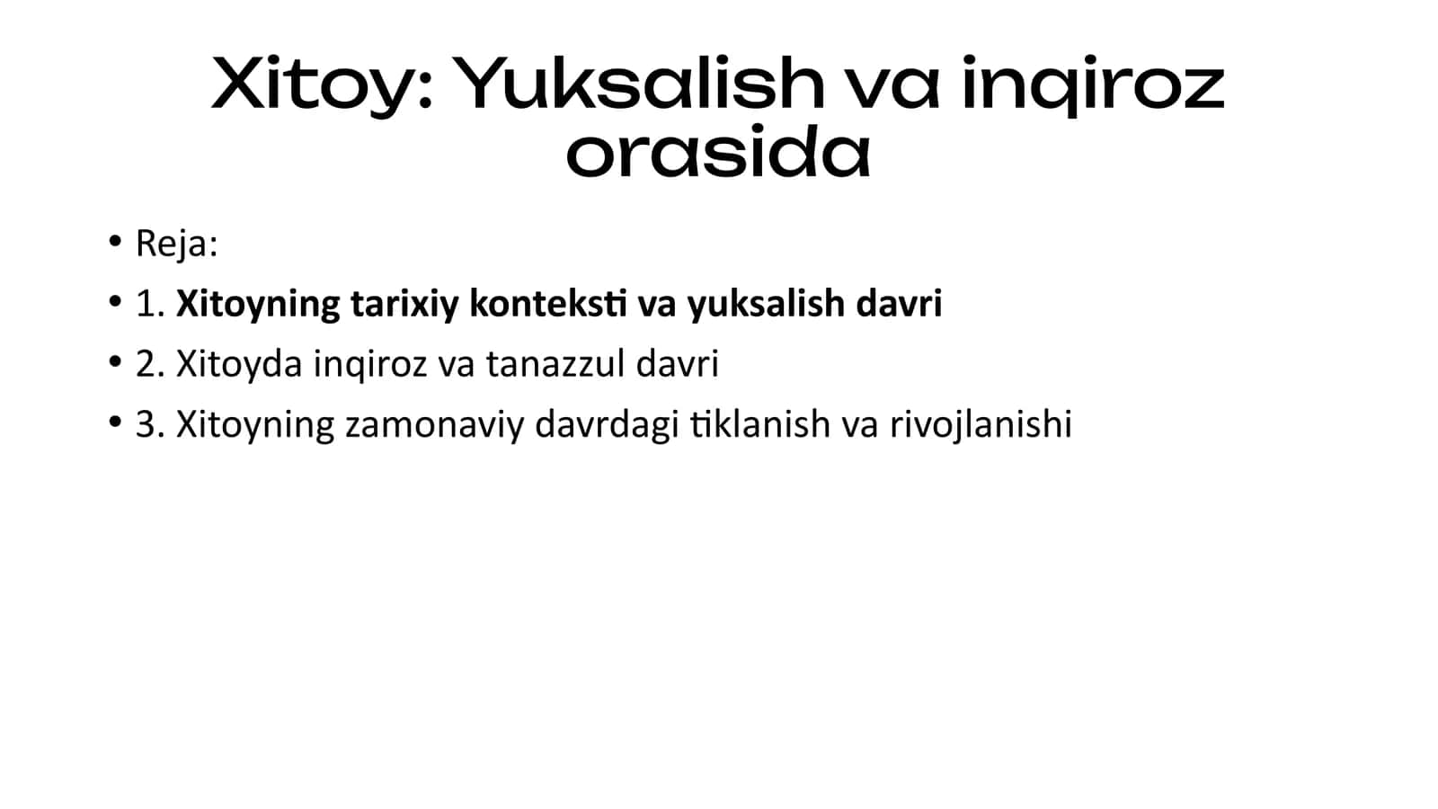 Xitoy: Yuksalish va inqiroz orasida 1