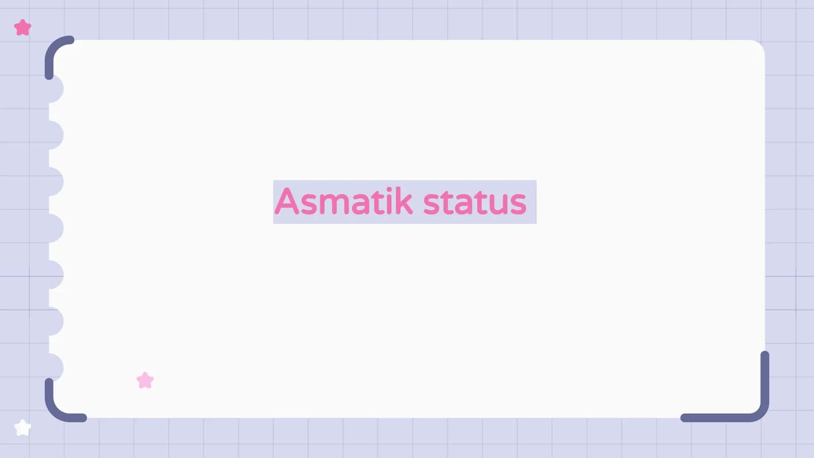 Asmatik status 1