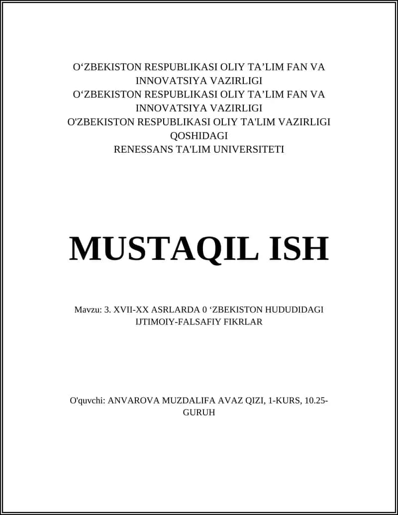 XVII-XX ASRLARDA O‘ZBEKISTON HUDUDIDAGI IJTIMOIY-FALSAFIY FIKRLAR 1