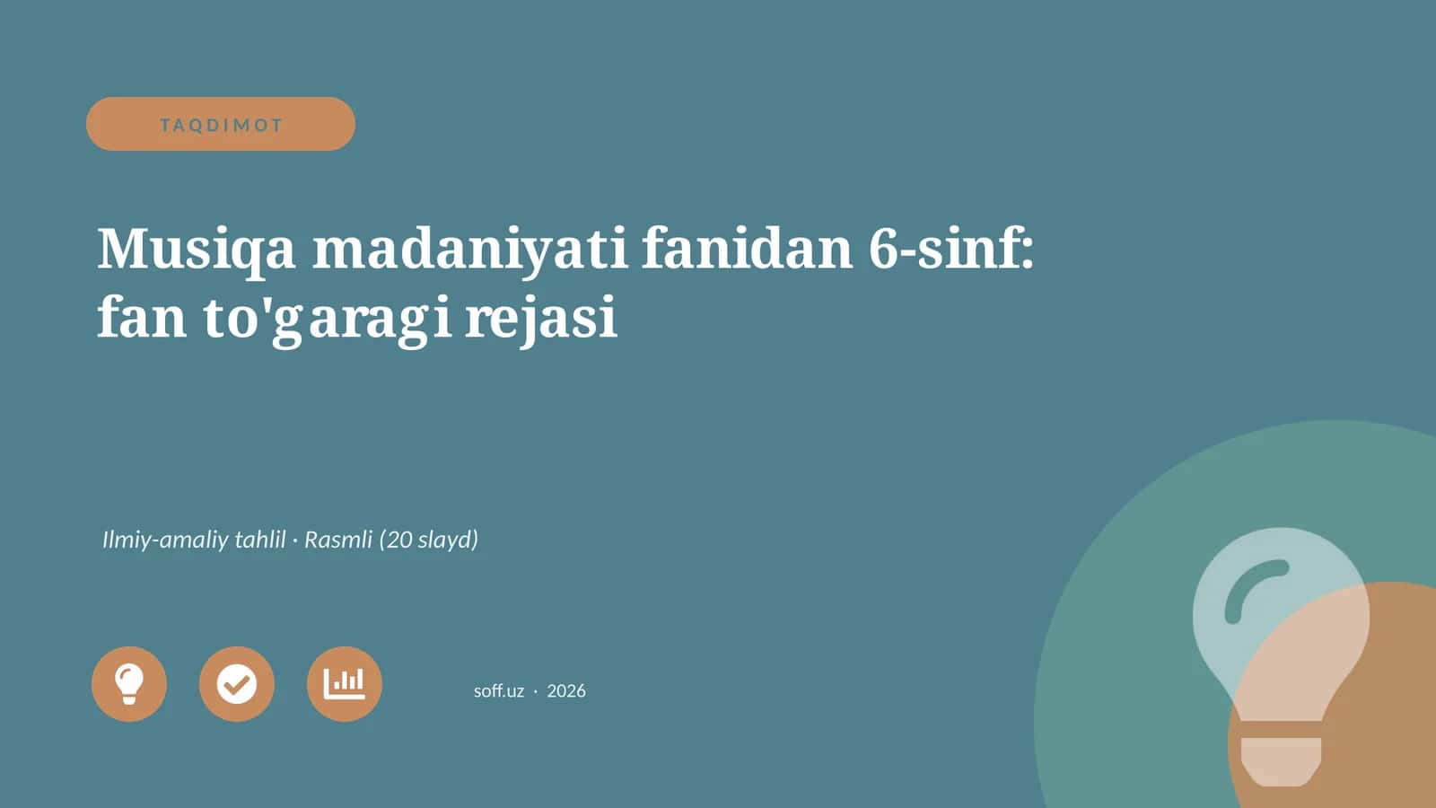 Musiqa madaniyati fanidan 6-sinf: fan to'garagi rejasi 1