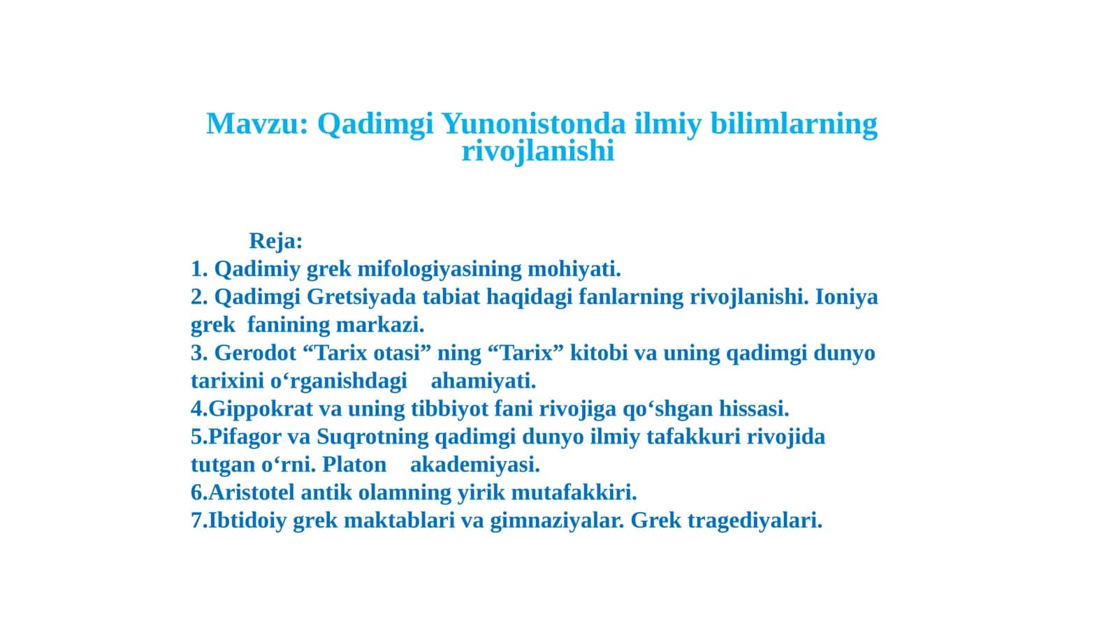 Qadimgi Yunonistonda ilmiy bilimlarning rivojlanishi 1