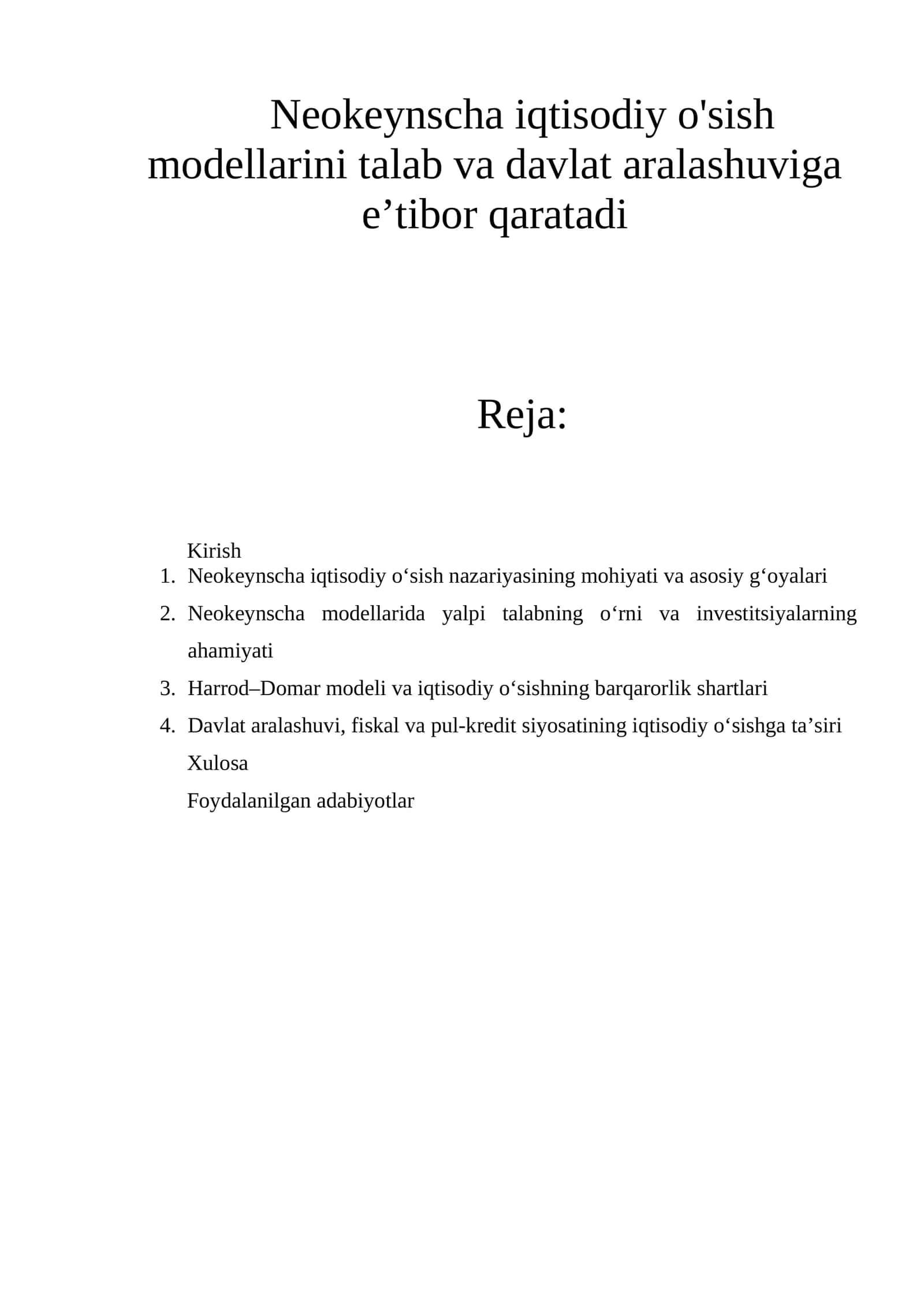 Neokeynscha iqtisodiy o‘sish modellaridir 1