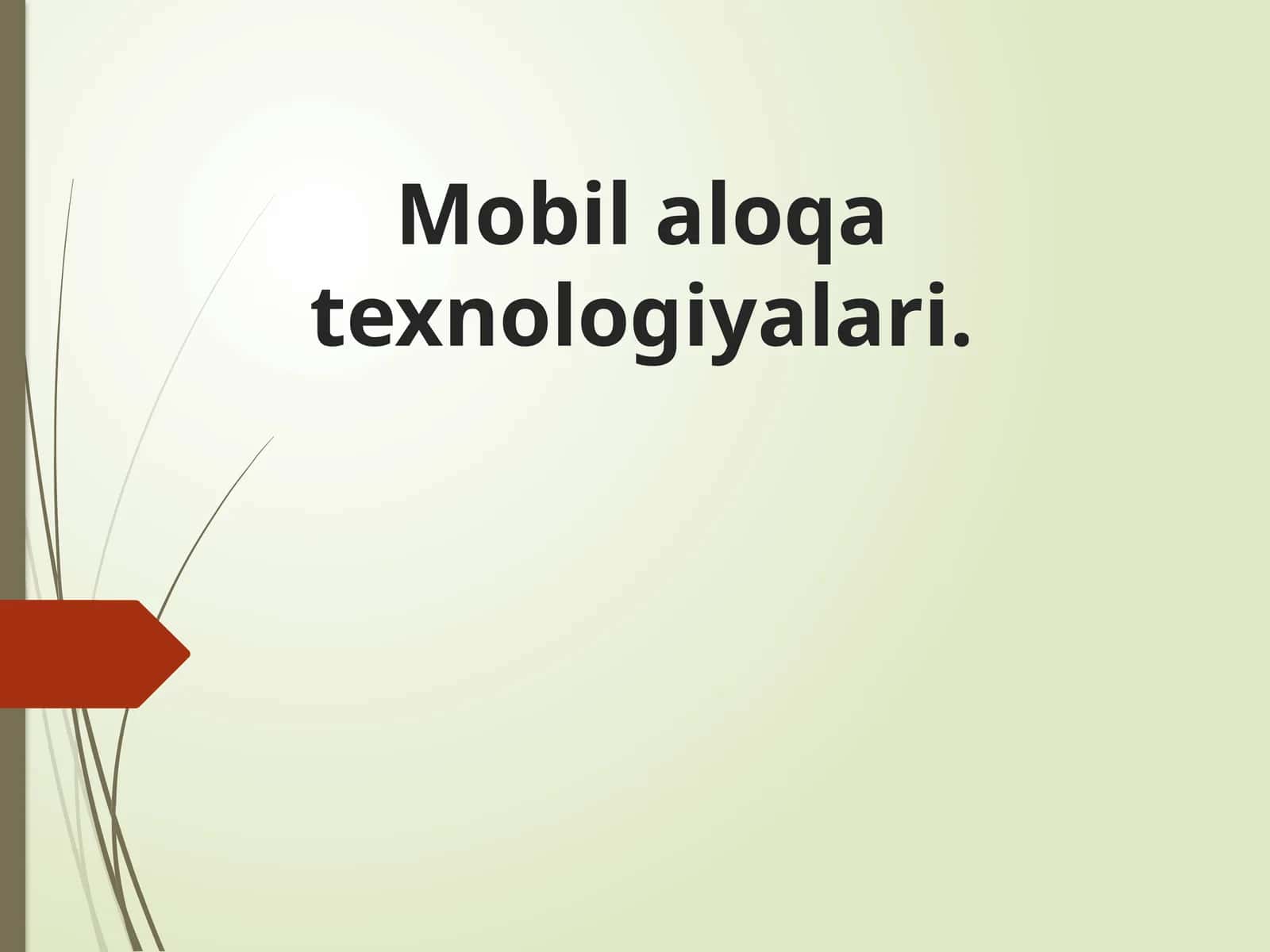 Mobilaloqatexnologiyalari 1