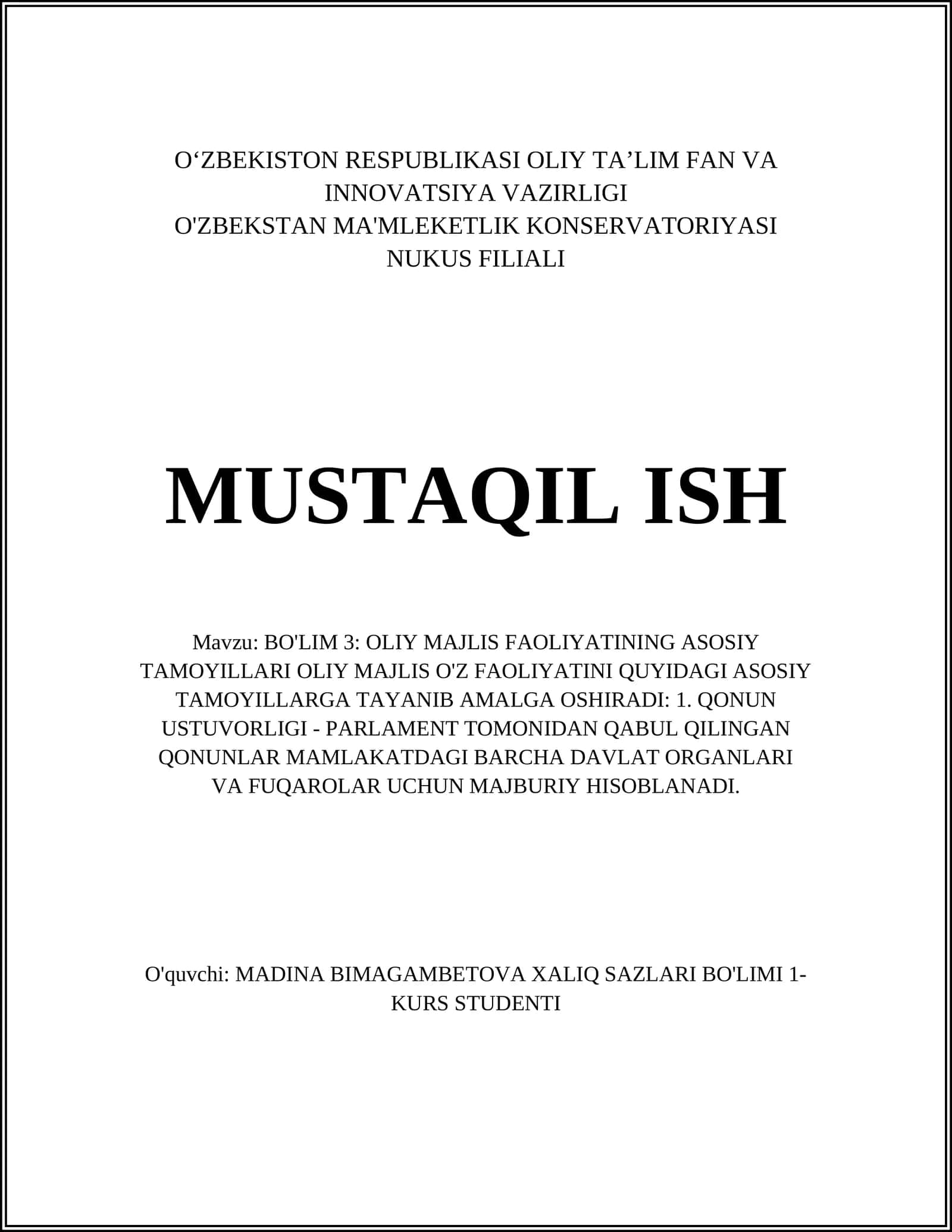 OLIY MAJLIS FAOLIYATINING ASOSIY TAMOYILLARI 1