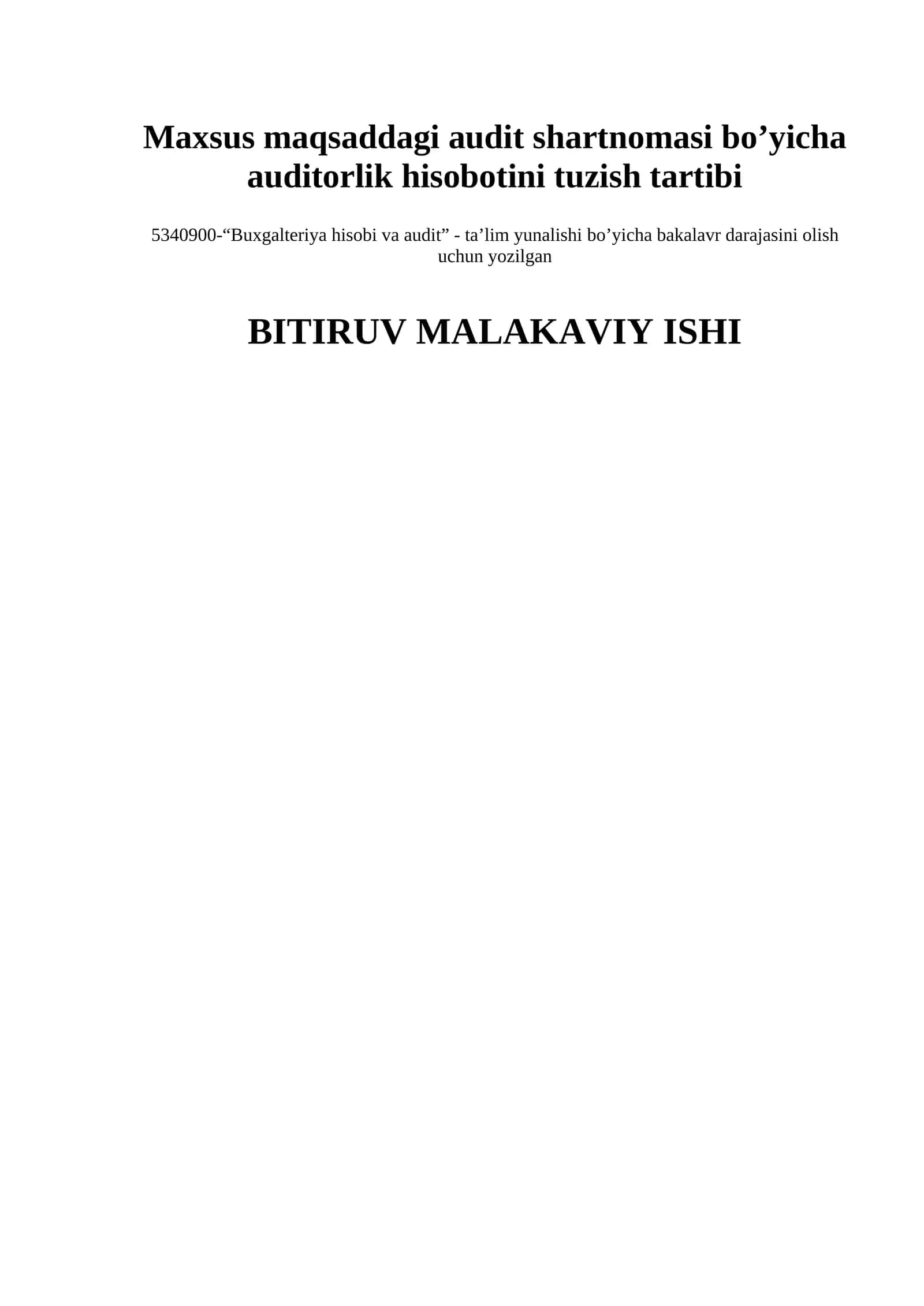 Maxsus maqsaddagi audit shartnomasi bo’yicha auditorlik hisobotini tuzish tartibi 1