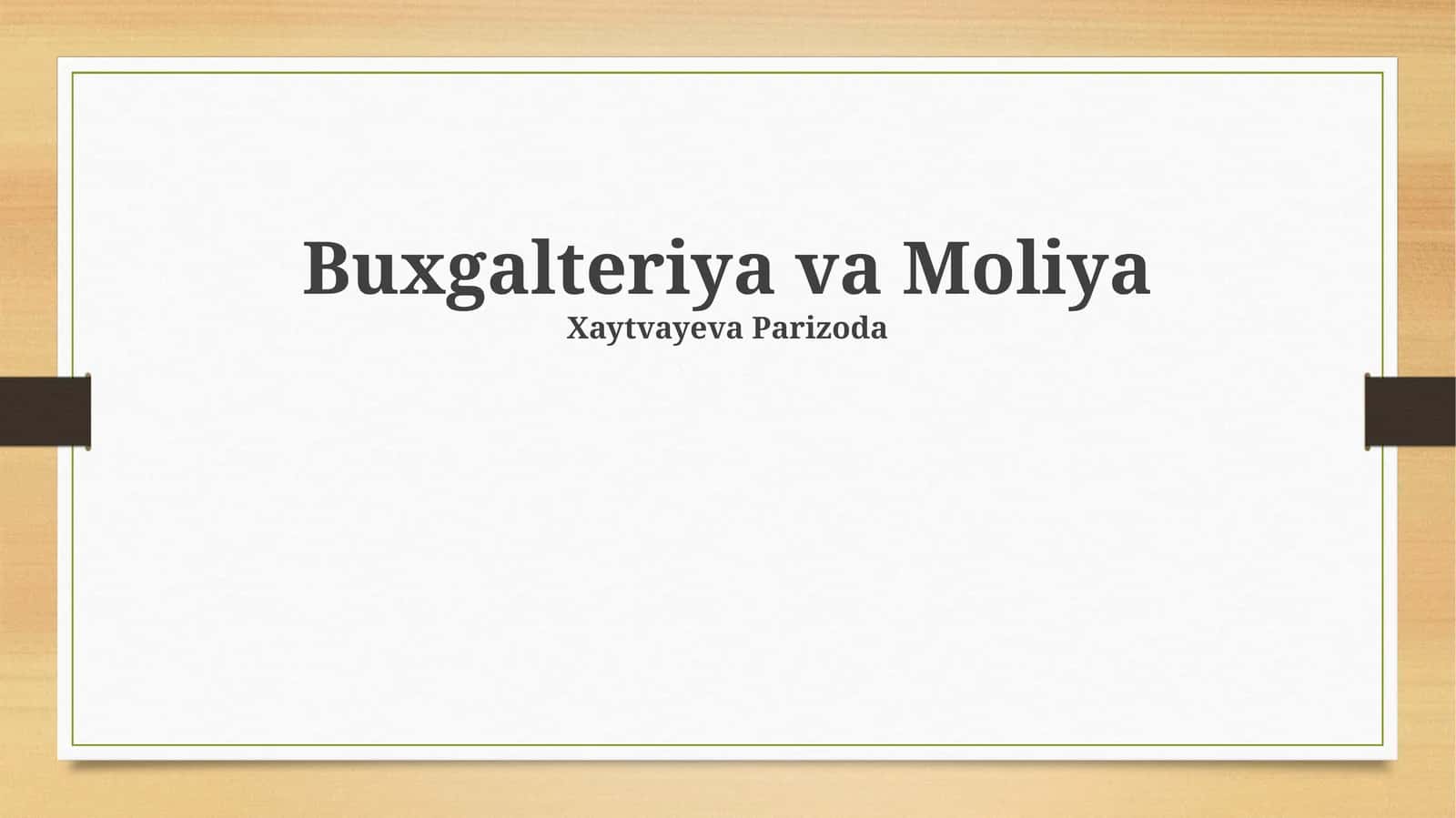 Buxgalteriya va Moliya 1
