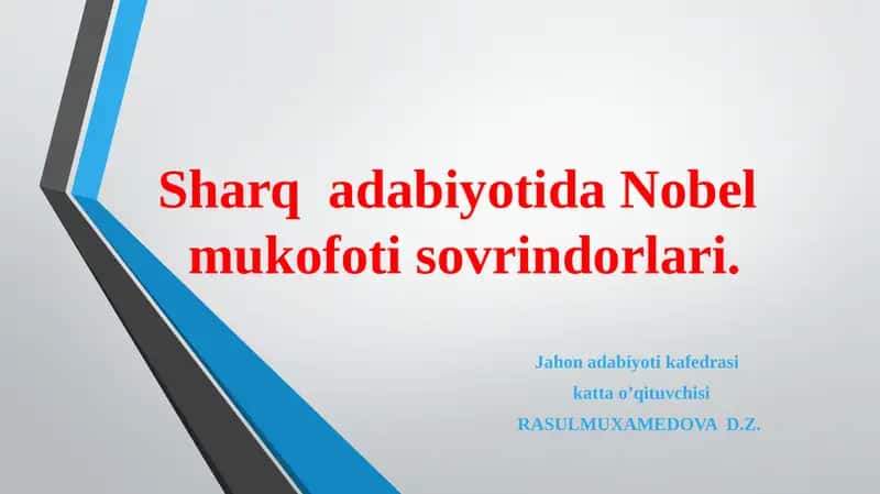 Sharqadabiyotida Nobelmukofotisovrindorlari 1