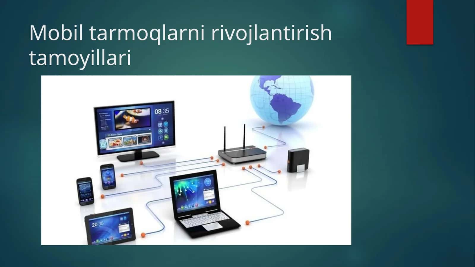 Mobiltarmoqlar rivojlantirish tamoyillari 1
