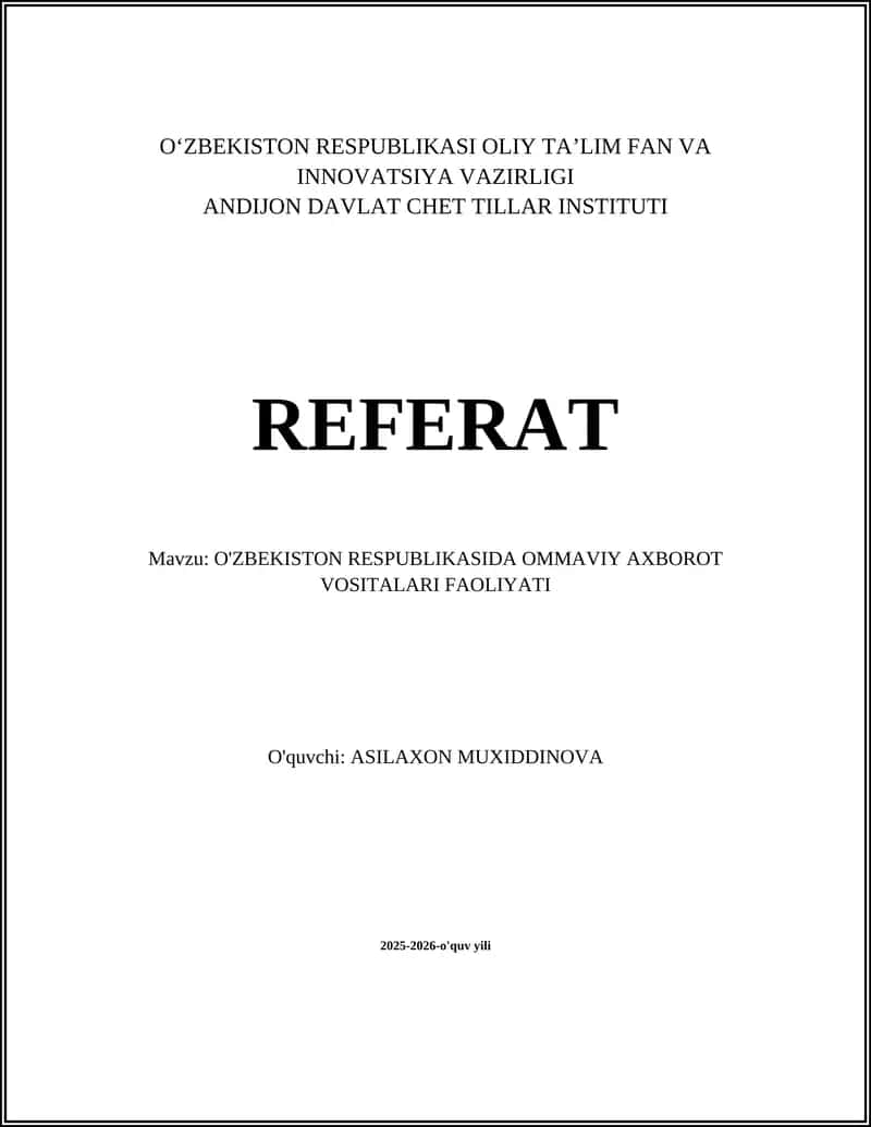 O'ZBEKISTON RESPUBLIKASIDA OMMAVIY AXBOROT VOSITALARI FAOLIYATI 1