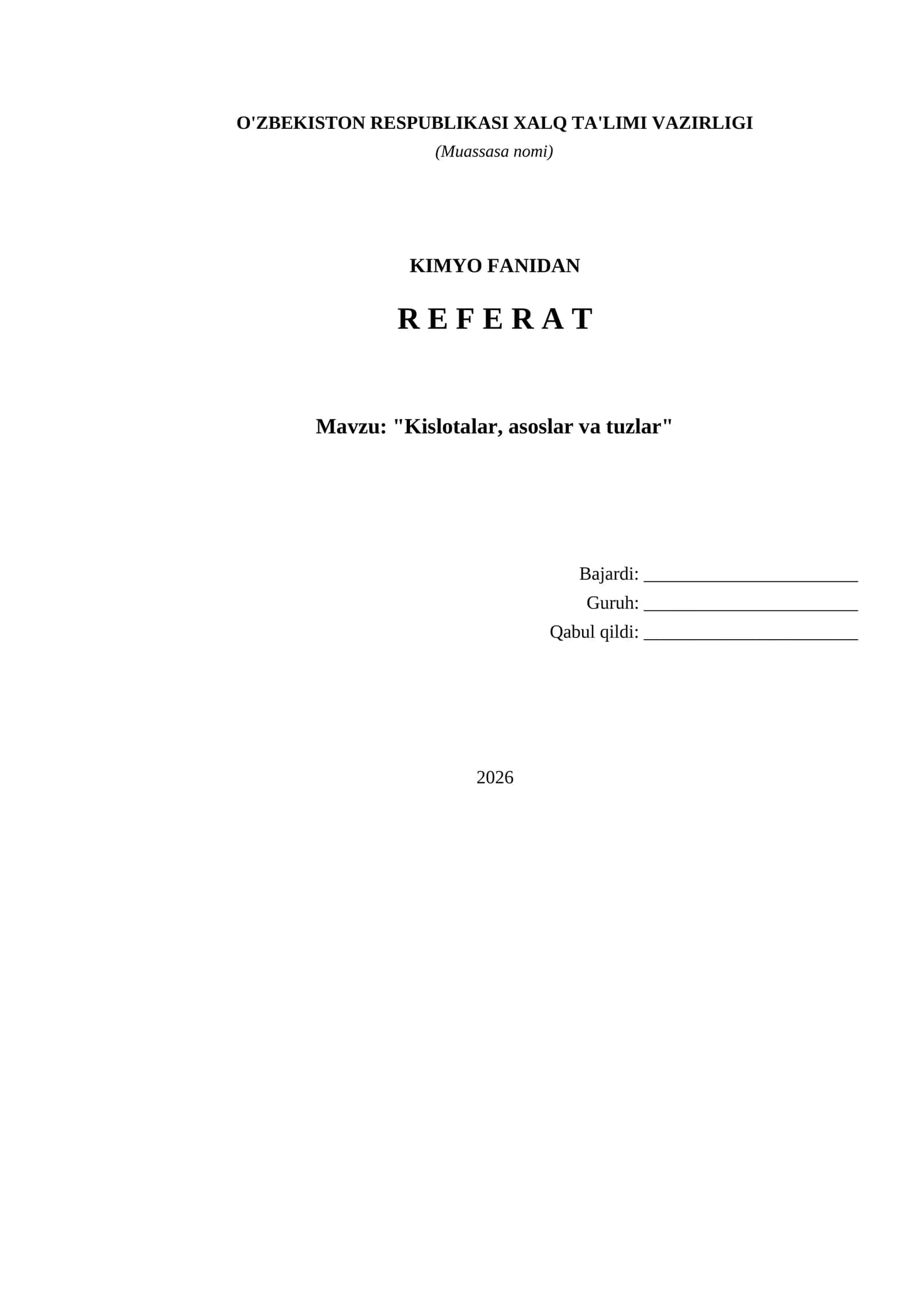 Kimyodan tayyor referat: Kislotalar,asoslar va tuzlar 1