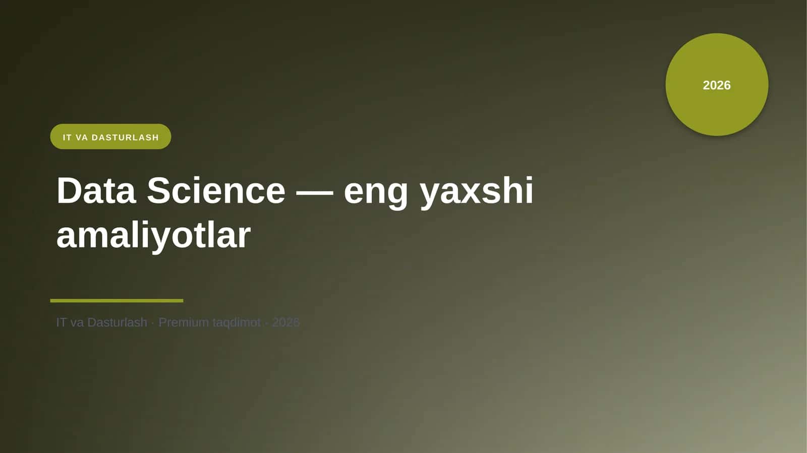 Data Science — eng yaxshi amaliyotlar 1