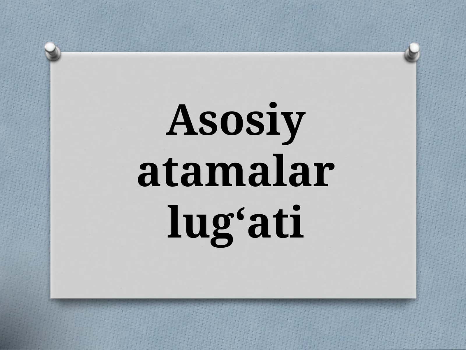 Asosiyatamalarlug‘ati 1