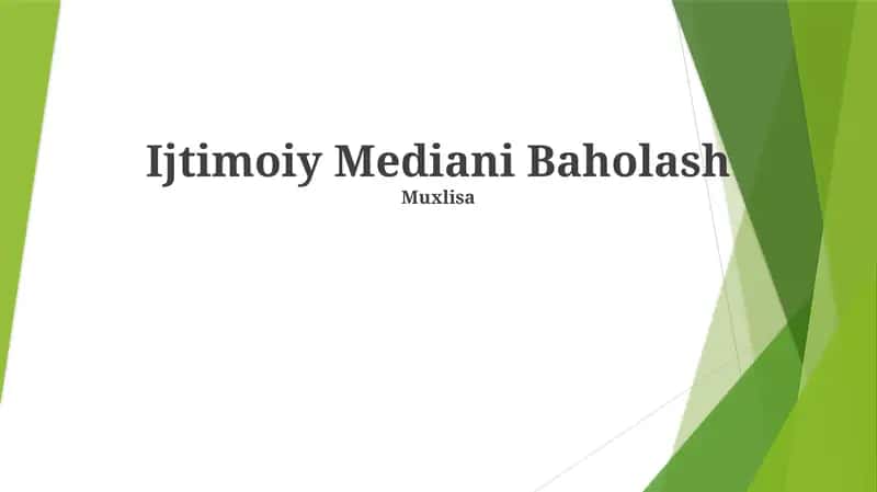 Ijtimoiy Mediani Baholash 1
