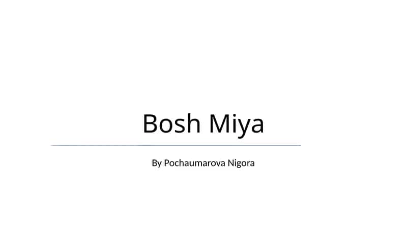 Bosh Miya 1