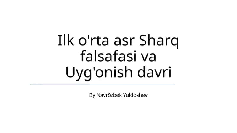Ilk o'rta asr Sharq falsafasi va Uyg'onish davri 1
