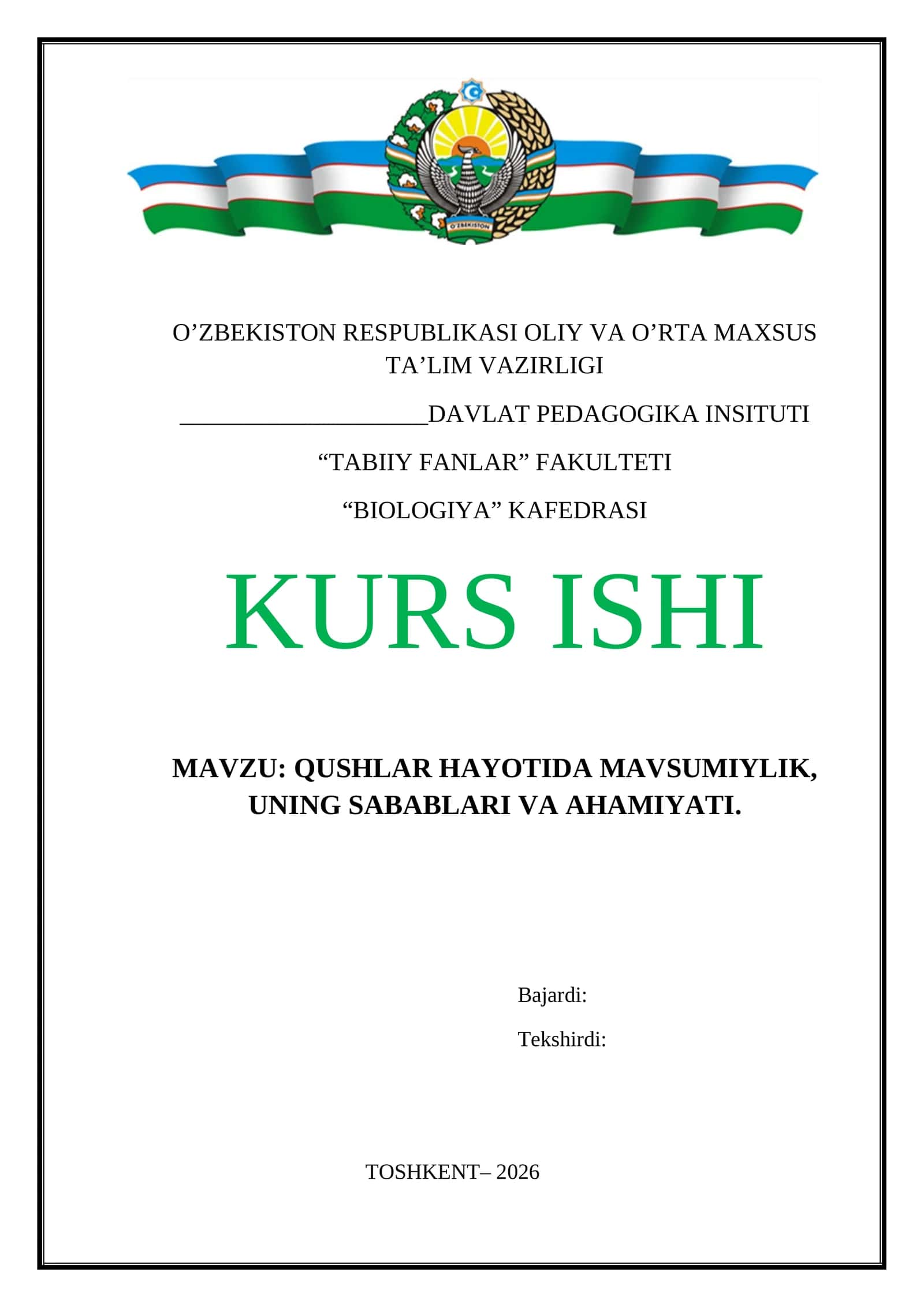 QUSHLAR HAYOTIDA MAVSUMIYLIK, UNING SABABLARI VA AHAMIYATI KURS ISHI 1