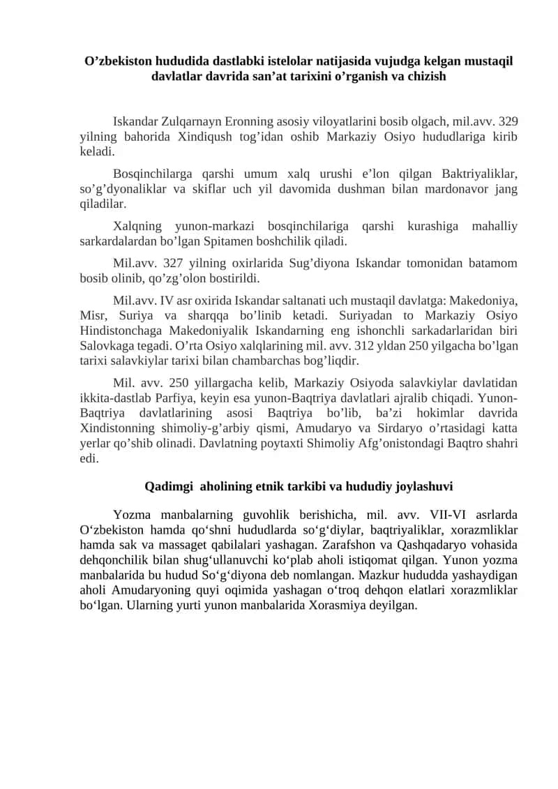 O’zbekiston hududida dastlabki istelolar natijasida vujudga kelgan mustaqil davlatlar davrida san’at tarixini o’rganish va chizish 1